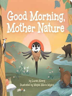 cover image of Good Morning, Mother Nature